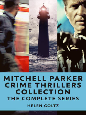 cover image of Mitchell Parker Crime Thrillers Collection